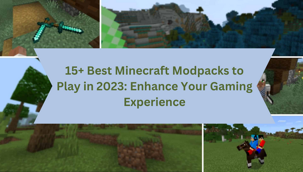 Best Minecraft Modpacks
